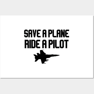 save a plane ride a pilots with plane Posters and Art